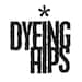 Dyeing Hips