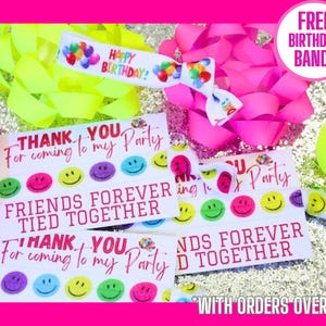 May include: Two white thank you cards with colorful smiley faces and the text "Thank you for coming to my party" and "Friends Forever Tied Together". The cards are on a silver glitter background with pink and yellow ribbon bows and a neon yellow headband with the text "Happy Birthday!"
