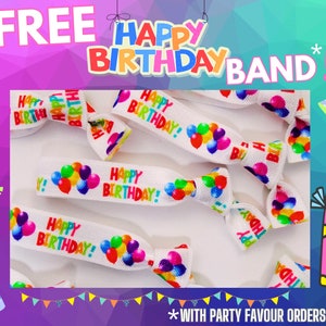 May include: White elastic hair ties with the text "Happy Birthday!" and colorful balloons printed on them. Free with party favor orders over &pound;10.