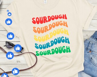 in my Sourdough Era Tshirt Funny Homesteading Shirt, Breadmaking Tshirt, Funny Baking Tee Homemaker Gift for Homeschool Mom, Sourdough gifts