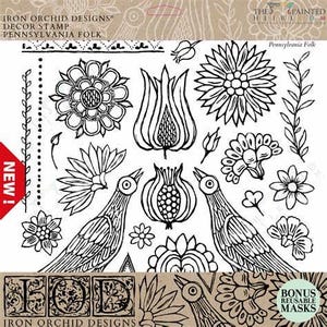 May include: Black and white decor stamp with floral and bird motifs. The text reads "IRON ORCHID DESIGNS" and "PENNSYLVANIA FOLK". Includes illustrations of flowers and birds, plus the text "NEW!" and "BONUS REUSABLE MASKS".