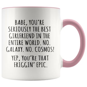 FRIGGIN EPIC GIRLFRIEND Accent Mug - Girlfriend Mug, Girlfriend Anniversary Gift, Girlfriend Valentine&#39;s Day Gift, Gift for Girlfriend, Love