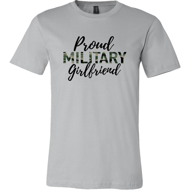 Proud Military Girlfriend T-Shirt - Army Girlfriend, Navy Girlfriend, Marine Girlfriend, Air Force, Military Boyfriend image 3