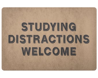 Funny Dorm Doormat, College Apartment Decor, Studying Distractions Welcome, Dorm Decor for College Girls + Boys, Gift for College Student