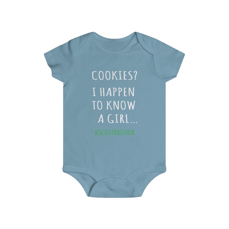 Cookies? I Happen To Know A Girl Scout Brother Infant Bodysuit - Scout Baby Shirt, Cookie Dealer Shirt, Cookie Season Shirt, Scout Brother image 3