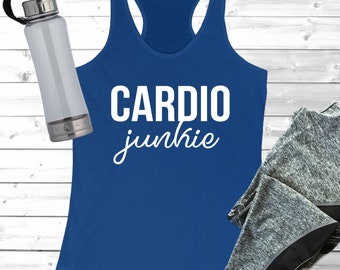 Cardio Junkie Women's Ideal Racerback Tank - Cardio Tank, Funny Gym Tank, Funny Workout Tank, Crossfit Tank Tops, Workout Tank Top, Cardio
