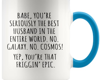 FRIGGIN EPIC HUSBAND Accent Mug - Husband Mug, Husband Anniversary Gift, Husband Valentine's Day Gift, Gift for Husband, Love