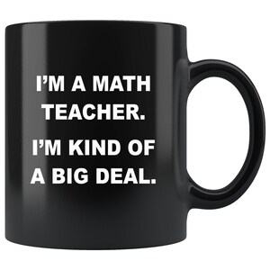 Math Teacher Gifts, Gifts for Math Teachers, Big Deal Math Teacher Coffee Mug, Funny Math Teacher Mug, Math Teacher Christmas Gif, Math