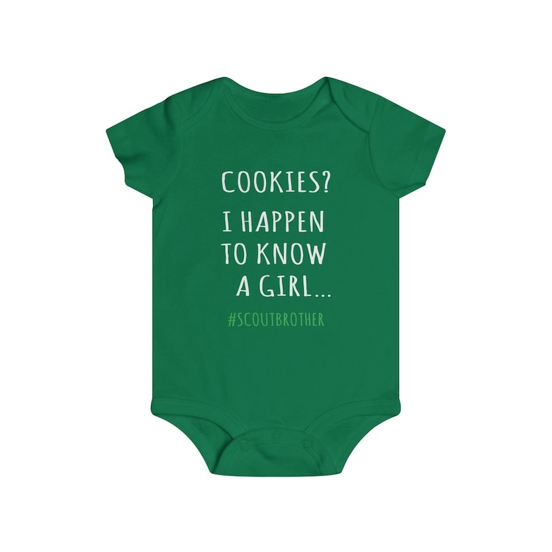 Cookies? I Happen To Know A Girl Scout Brother Infant Bodysuit - Scout Baby Shirt, Cookie Dealer Shirt, Cookie Season Shirt, Scout Brother image 2