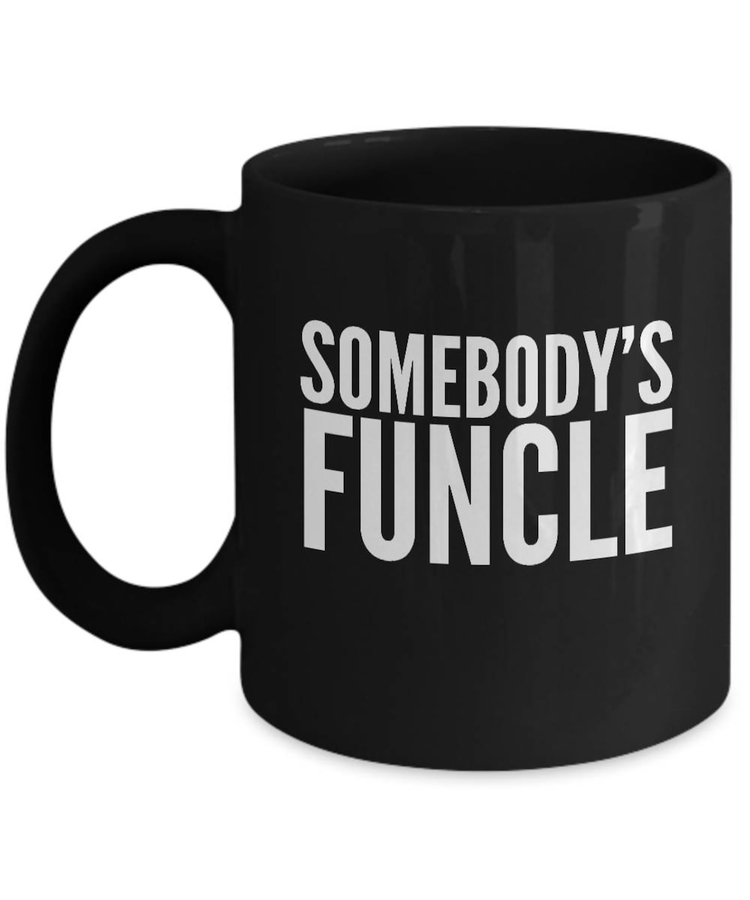 SOMEBODY'S FUNCLE Funny Uncle Mug Gifts for Uncles, Uncle Coffee Mug