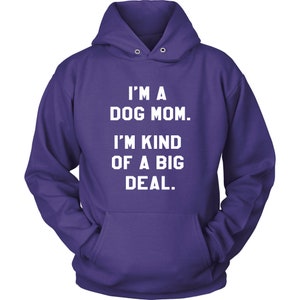 I&#39;m A Dog Mom Hoodie - Dog Mama Hoodie, Funny Dog Mom Sweatshirt, Fur Mama Hoodie, Dog Lover Hoodie, Dog Lover Gift