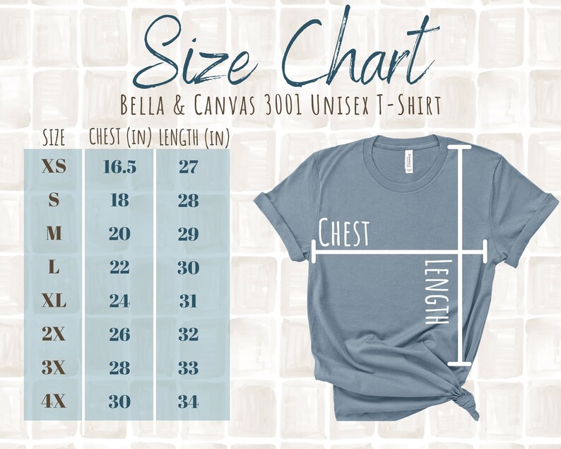May include: Size chart for a Bella + Canvas 3001 unisex t-shirt. The chart shows chest and length measurements in inches for sizes XS to 4X.