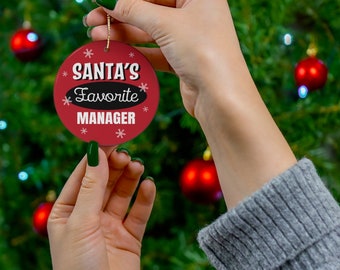 Managerornament, managerkerstcadeau, favoriete manager van de kerstman keramisch ornament, cadeau voor manager, manager kerstmis, cadeau-idee manager