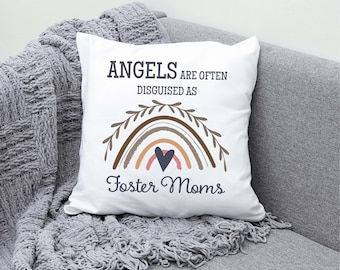 Foster Mom Gift, Foster Mom Mothers Day, Gift for Foster Mom, Angels Are Often Disguised As Foster Moms, Foster Mom Pillow, Foster Mom Bday