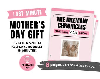 May include: A pink and white booklet titled "The Meemaw Chronicles" with a photo of a grandmother and child. The text reads "Last-Minute Mother's Day Gift" and "Create a Special Keepsake Booklet in Minutes!" The booklet has 8 pages.
