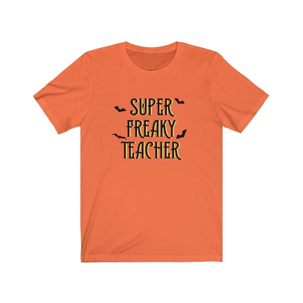 Teacher Halloween Shirt, Super Freaky Teacher, Funny Teacher Tshirt, Teaching Shirt, Funny Halloween Shirt, Holiday Shirts For Teachers, Tee