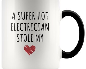 A Super Hot Electrician Stole My Heart Accent Mug - Electrician Mug, Electrician Gift, Electrician Christmas Gift, Gift for Electrician