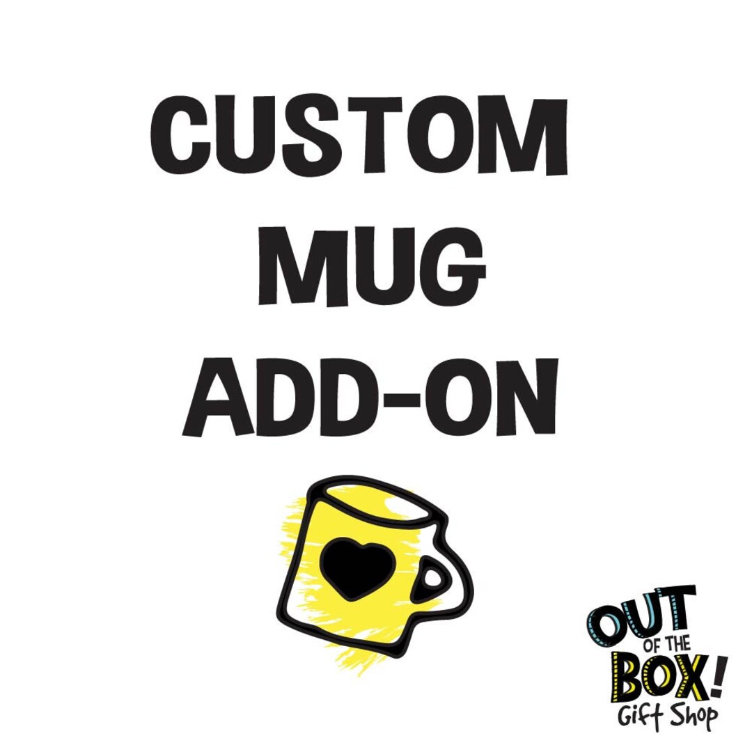 Mug. Add Custom Mug Add-on - Text And/or Graphics - Etsy