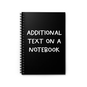 Additional Text On A Notebook