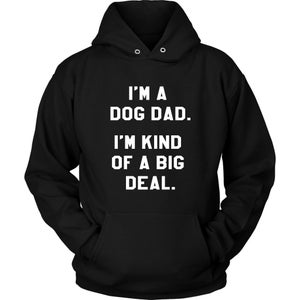 I&#39;m A Dog Dad Hoodie - Dog Dad Hoodie, Funny Dog Dad Sweatshirt, Fur Dad Hoodie, Dog Lover Hoodie, Dog Lover Gift