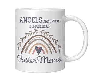 Foster Mom Gift, Gift for Foster Mom, Angels Are Often Disguised As Foster Moms Mug, Foster Mom Birthday, Christmas Gift, Foster Mom Present