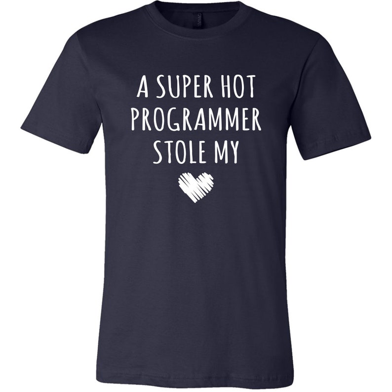 Maglietta da programmatore, regalo per programmatore informatico, un programmatore super sexy mi ha rubato il cuore, moglie programmatrice, marito programmatore, regalo di San Valentino immagine 5
