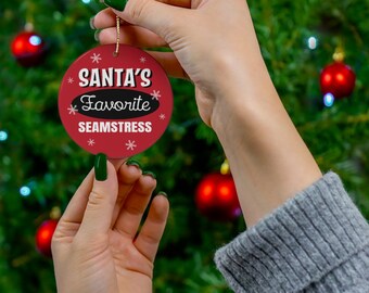 Seamstress Ornament, Santa's Favorite Seamstress Ceramic Ornament, Quilter Christmas Gift, Gift for Seamstress, Sewing Christmas Ornament