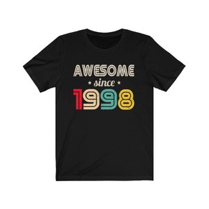 Super seit 1998 Jersey T-Shirt - 22.Geburtstag Shirt, 1998 Shirt, 22.Geburtstag für Sie, 22.Geburtstag für Ihn, 22.Geburtstag Geschenkidee