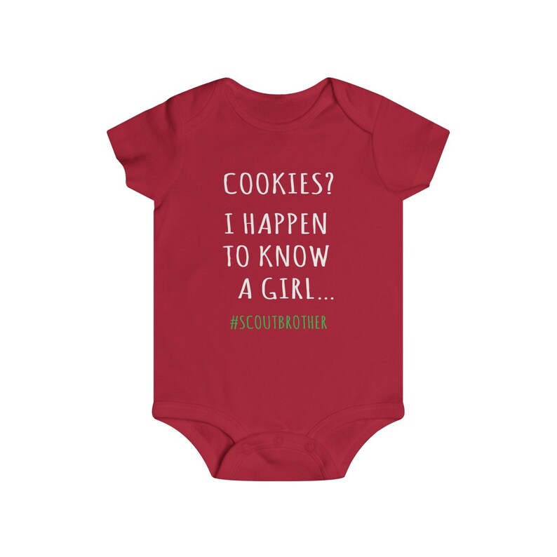 Cookies? I Happen To Know A Girl Scout Brother Infant Bodysuit - Scout Baby Shirt, Cookie Dealer Shirt, Cookie Season Shirt, Scout Brother image 6
