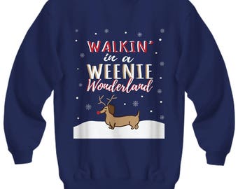 Dachshund Christmas Sweatshirt, Cute Christmas Sweatshirts, WEENIE WONDERLAND, Dachshund Through the Snow, Dachshund Xmas Shirts, Holiday