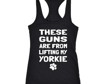 Lifting My Yorkie Racerback Tank - Yorkie Mom, Yorkie Shirt, Funny Yorkie T-Shirt, Funny Gym Tank, Funny Workout Tank, Yorkshire Terrier