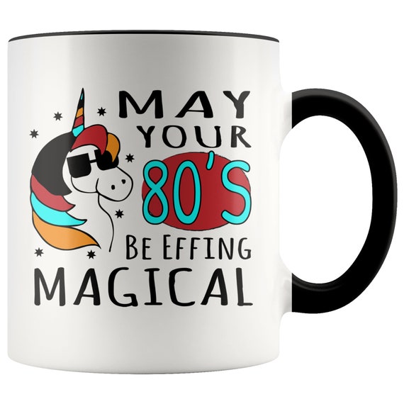 EFFING MAGICAL 80's Unicorn Birthday Mug - Happy 80th, 80th Birthday Gift  for Her, 80th Birthday Gift for Him, Funny 80th Birthday Mug, 80 - Etsy