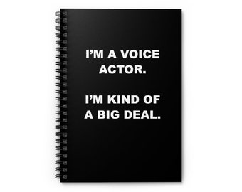 Voice Actor Gifts, Gift for Voice Over Artist, Big Deal Voice Actor Notebook, Voice Acting, Voice Artist, Voice Over Gifts, Funny Notebooks