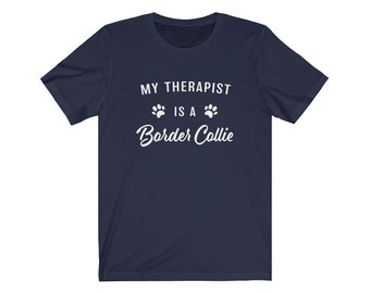 Maglietta Border Collie, regali Border Collie, maglietta in jersey "Il mio terapista è un Border Collie", regalo per gli amanti del Border Collie, mamma e papà Border Collie