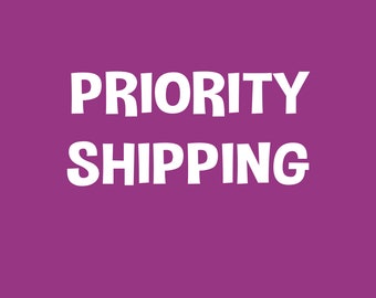 May include: White text on a purple background reads "PRIORITY SHIPPING".