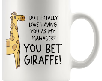 You Bet Giraffe Manager Mug, Manager Thank You Gift, Manager Appreciation, Manager Leaving Gift, Funny Gift For Manager, Best Manager Ever