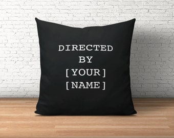 Film Director Gifts, Movie Directing, Film Student Gift, Directed By Custom Pillow, Movie Maker, Personalized Filmmaker Gift, Film School