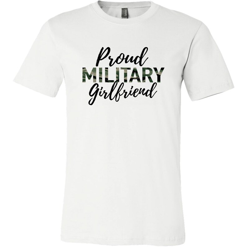 Proud Military Girlfriend T-Shirt - Army Girlfriend, Navy Girlfriend, Marine Girlfriend, Air Force, Military Boyfriend image 5