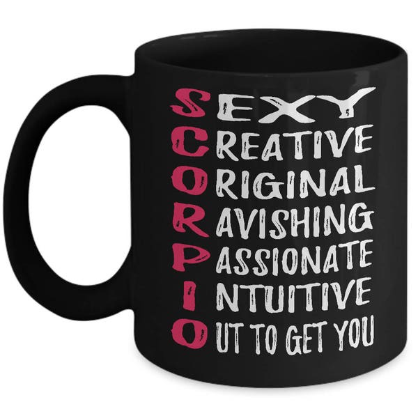 SCORPIO Traits Mug - Gift For Scorpios, November Birthday Gift, Scorpio Birthday Gifts, Scorpio Birthday, funny Scorpio mug, Scorpio Gift