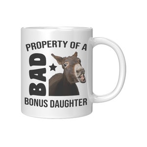 Bonus Daughter Gift For Stepdaughter, Badass Bonus Daughter Coffee Mug, Gift from Stepmom, Unbiological Daughter Gift, Daughter In Law Gift