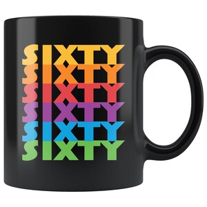 60th Birthday Gift, Happy 60th Mug, SIXTY Retro Birthday Mug, 60th Birthday Gift For Her, 60th Birthday Gift For Him, 60th Birthday Gift Gug