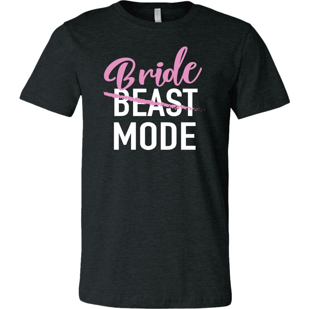 Bride Mode T-shirt Bride Workout Shirt Bride Gym Shirt - Etsy
