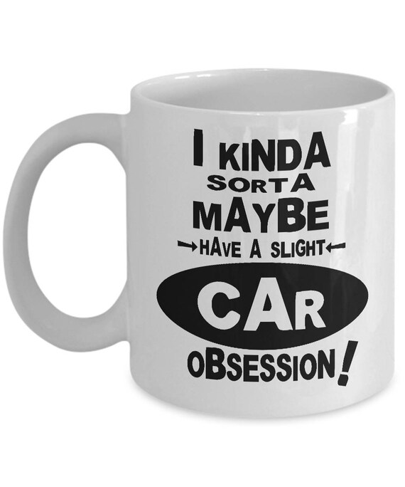 CAR OBSESSION MUG Gifts for Car Lovers, Car Lover Gift, Car