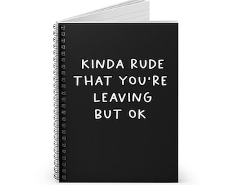 Kinda Rude That You're Leaving, Coworker Goodbye Gift, Farewell Gift for Her, Him, Funny Going Away Gift, Moving Away Gift, New Job Gift