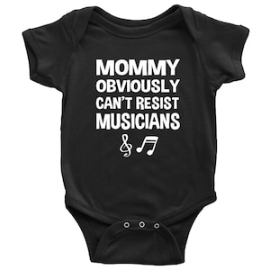 Mommy Obviously Can&#39;t Resist Musicians Baby Bodysuit - Musician Baby Gift, Baby Gift For Musician, Baby Shower Gift, Musician Baby Shirt,