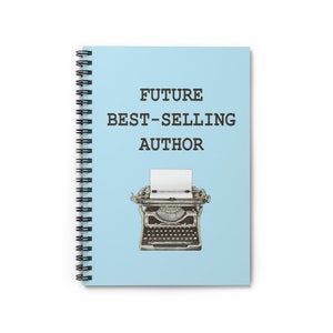 Writer Gift, Writer Notebook, Gift for Writer, Future Best-Selling Author Notebook, Author Gift, Motivational Gift, Christmas, Birthday Gift