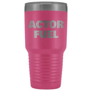 Actor Gift, Gift for Actor, ACTOR FUEL 30oz Travel Mug, Actor Travel Mug, Actor Tumbler, Gift for Drama Student, Theatre Major Gift, Actress image 7