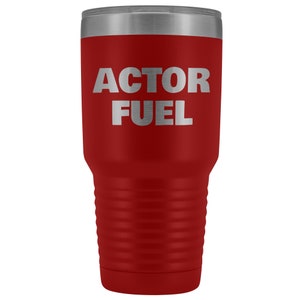 Actor Gift, Gift for Actor, ACTOR FUEL 30oz Travel Mug, Actor Travel Mug, Actor Tumbler, Gift for Drama Student, Theatre Major Gift, Actress image 10