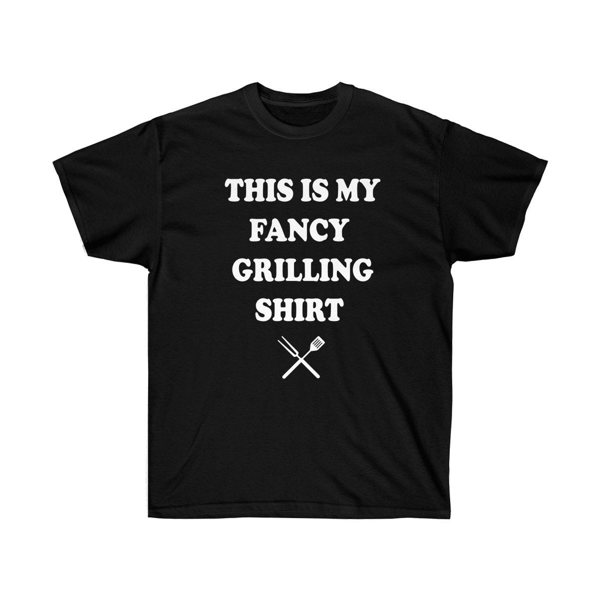 This is My Fancy Grilling Shirt Ultra Cotton Tee Funny | Etsy