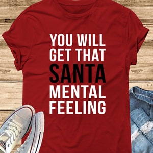SANTAMENTAL Feeling Unisex Jersey Short Sleeve Tee - Funny Christmas Shirt, Christmas Shirts For Women, Christmas Shirts For Men, Santa Tee